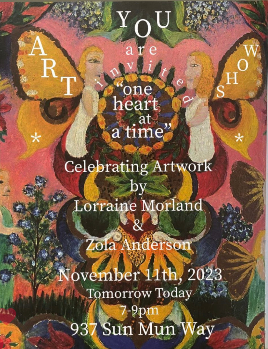 One Heart at a Time - Celebrating Artwork by Lorraine Morland & Zola Anderson