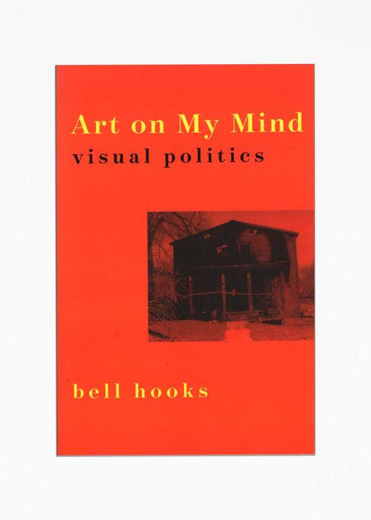 Bell Hooks - Art on My Mind