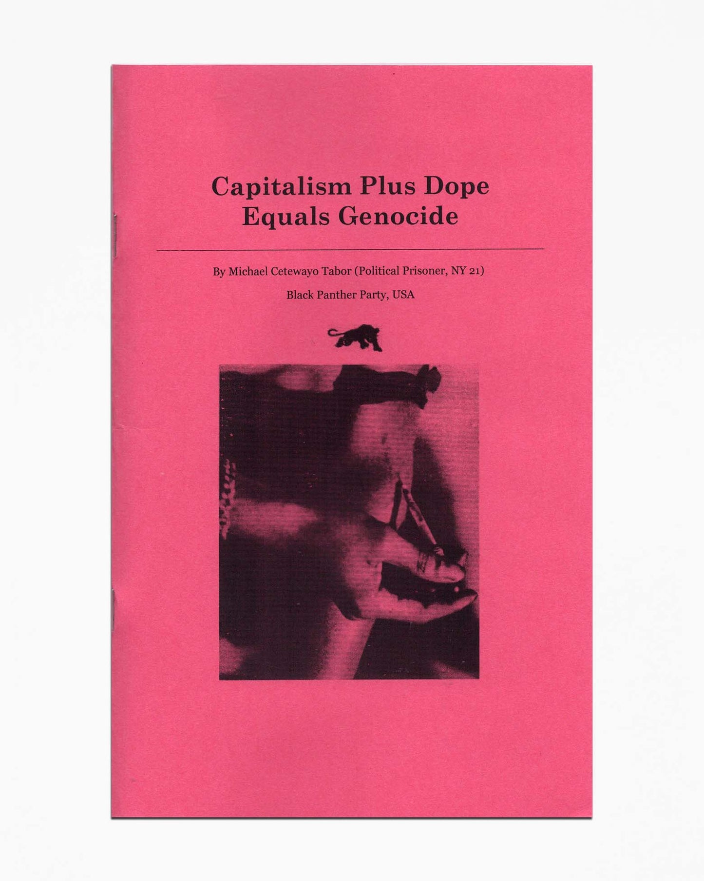 Michael Cetewayo Tabor - Capitalism Plus Dope Equals Genocide