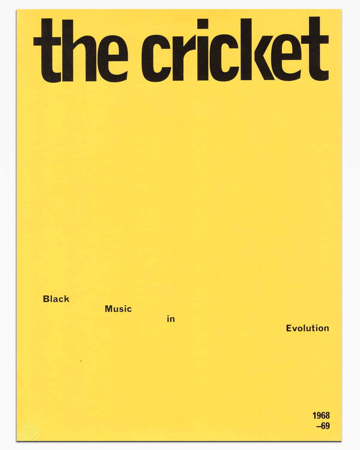 The Cricket: Black Music in Evolution 1968-69