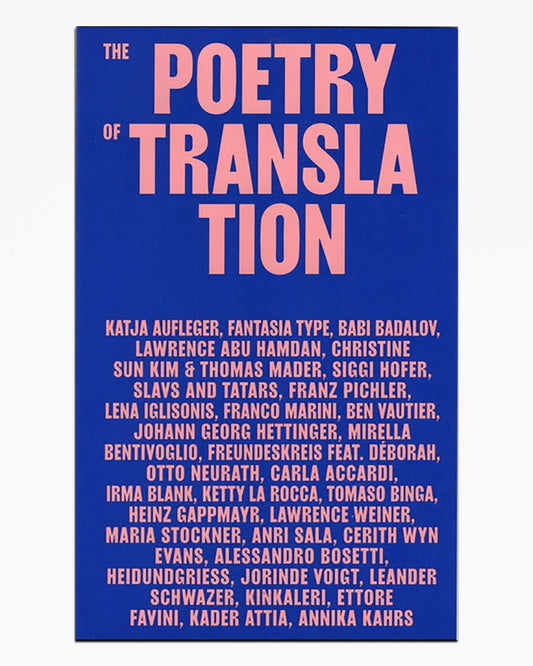 The Poetry of Translation