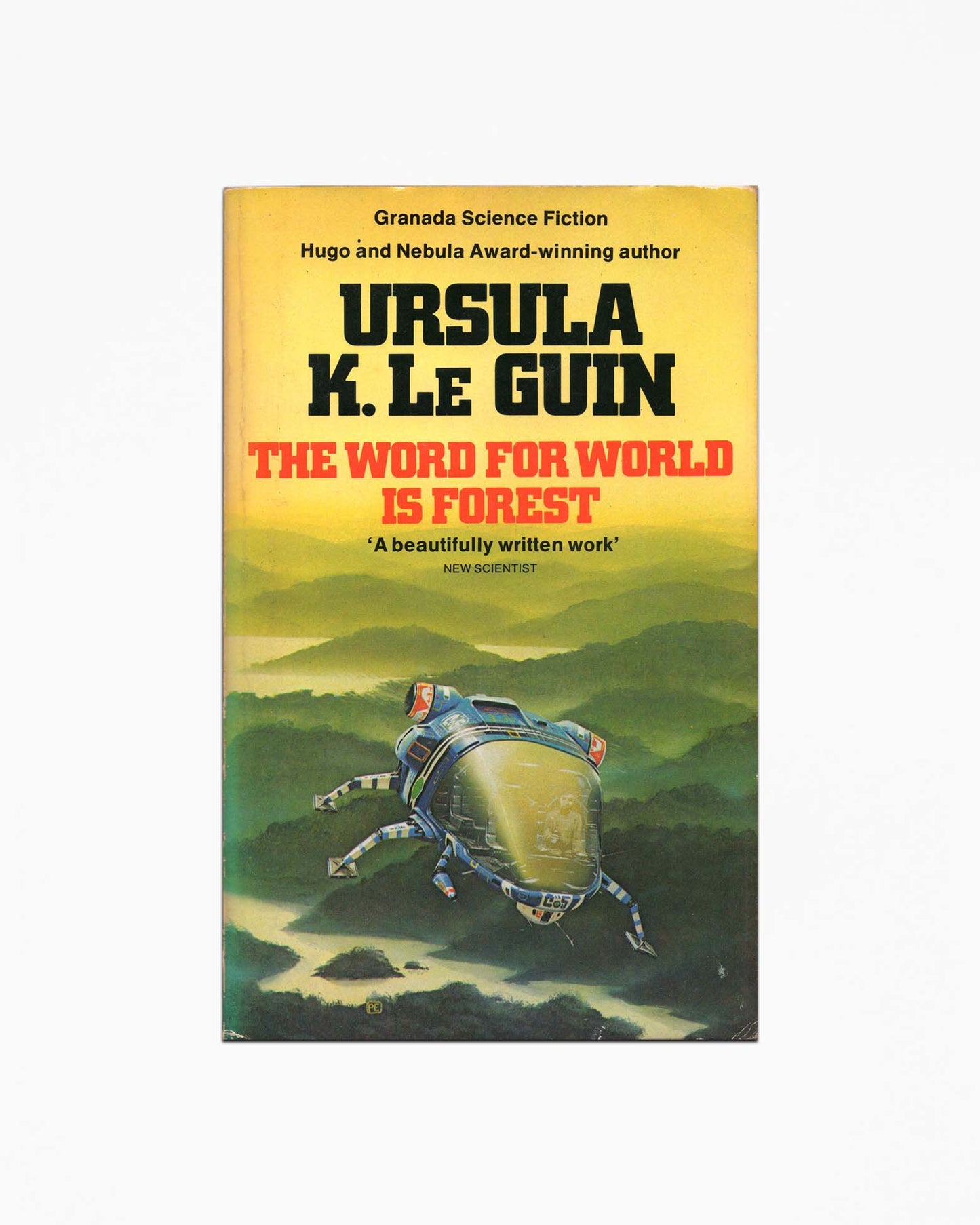 Ursula K. Le Guin - The World For World Is Forest