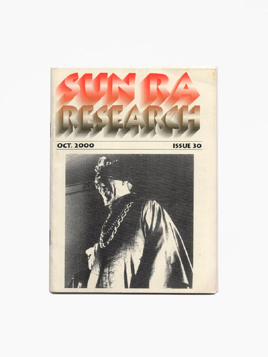 Sun Ra Research - Issue 30