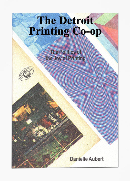 Danielle Aubert - The Detroit Printing 
 Co-op