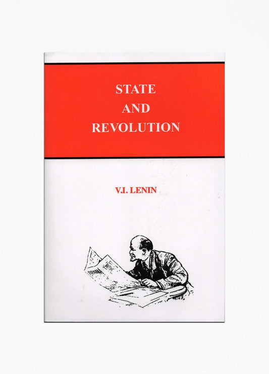 V. I. Lenin - State And Revolution