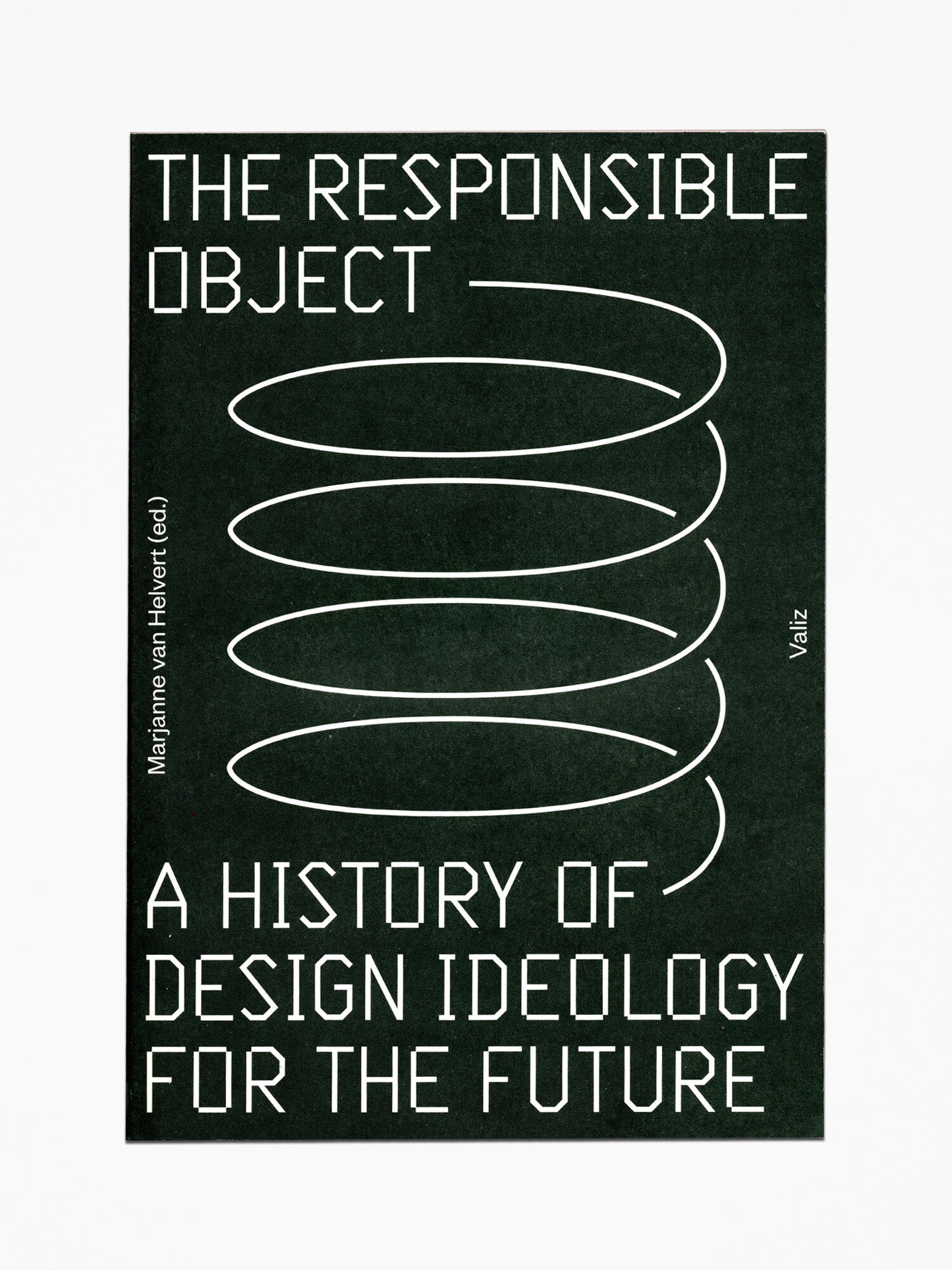 Marjanne van Helvert - The Responsible Object