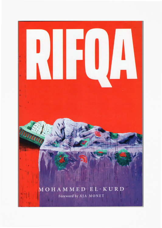 Mohammed El-Kurd - Rifqa