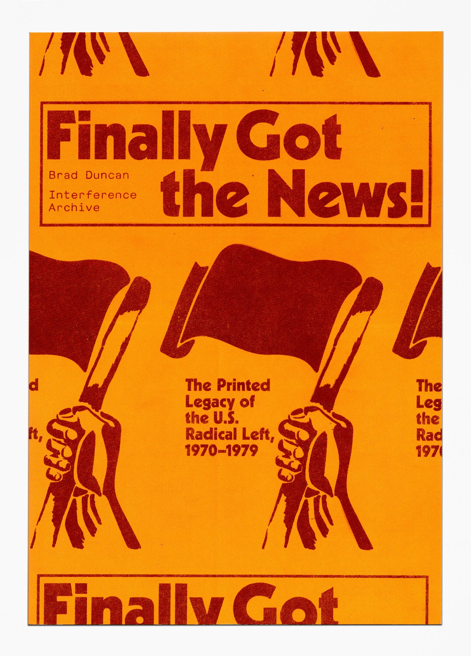 Interference Archive Brad Duncan Finally Got The News Tomorrow interference-archive-brad-duncan-finally-got-the-news-tomorrow